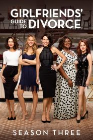Girlfriends’ Guide to Divorce saison 3 poster