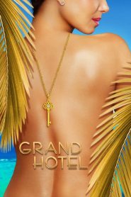 Grand Hotel saison 1 poster