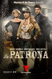 La Patrona saison 1 poster