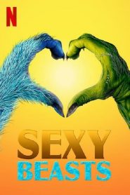 Sexy Beasts saison 1 poster