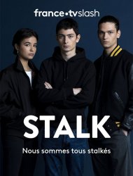 Stalk saison 2 poster