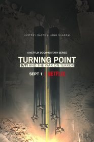 Turning Point: 9/11 and the War on Terror saison 1 poster
