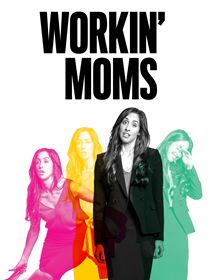 Workin’ Moms saison 2 poster